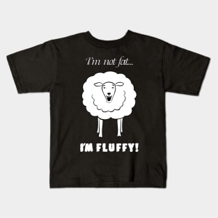 I'm Fluffy Sheep Kids T-Shirt